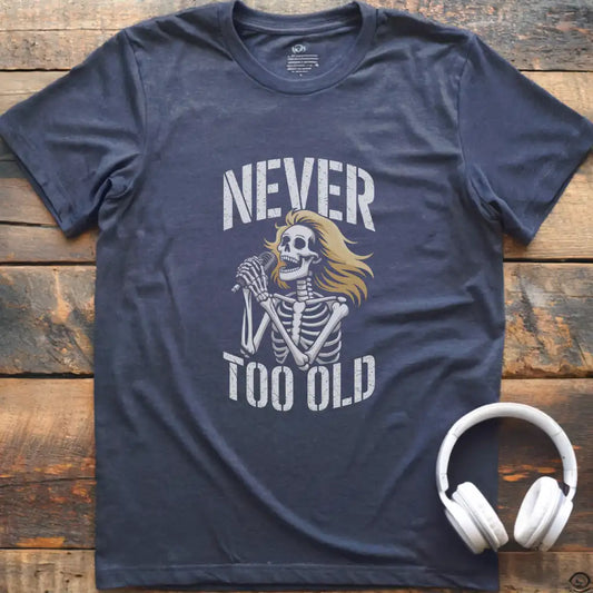 Never Old Singer 3 T-Shirt