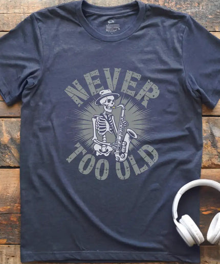 Never Old Sax T-Shirt