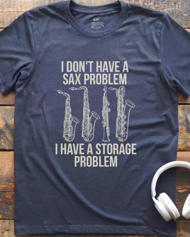 Sax Problem T-Shirt