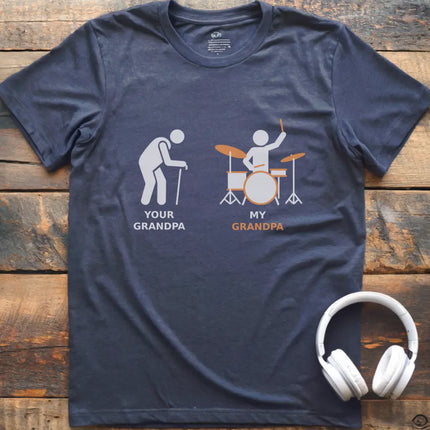 My Grandpa Drum T-shirt