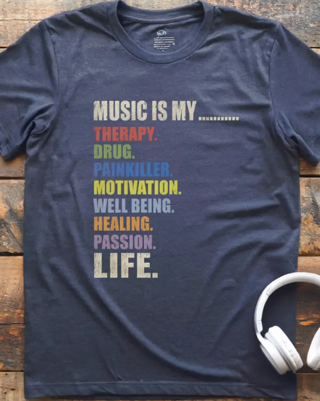 Music Is My T-Shirt