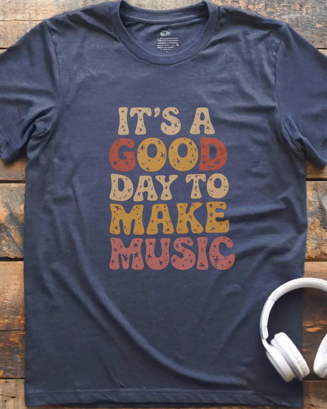 Good Day T-Shirt