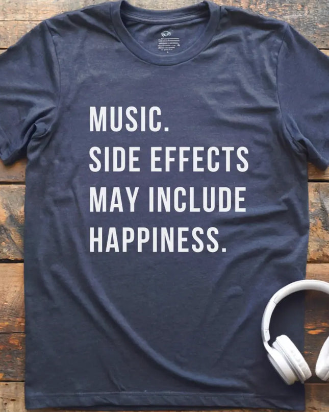 Music Side Effects T-Shirt