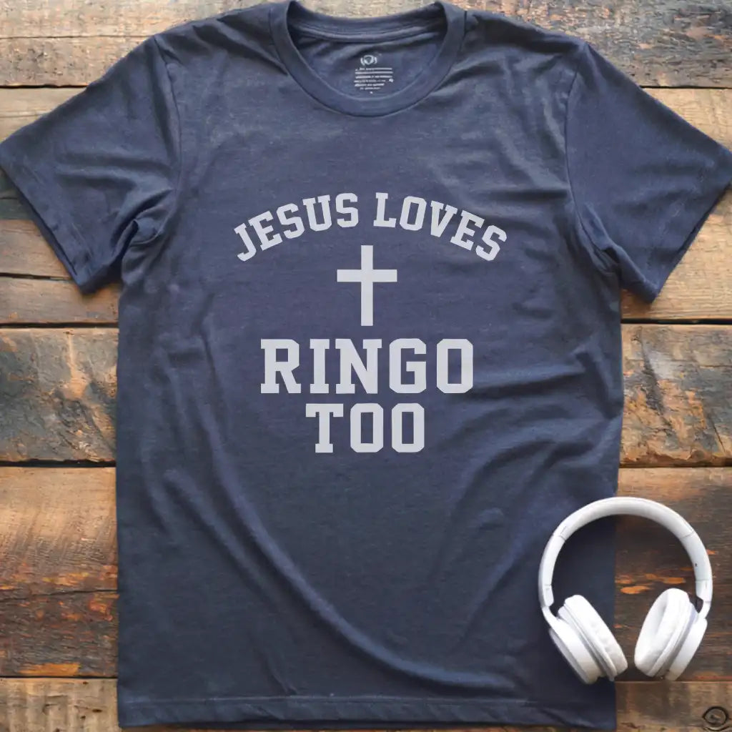 Jesus Loves Ringo T-Shirt