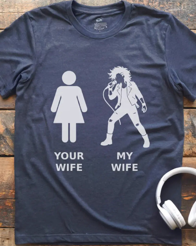Your Wife Vocal Rock T-Shirt