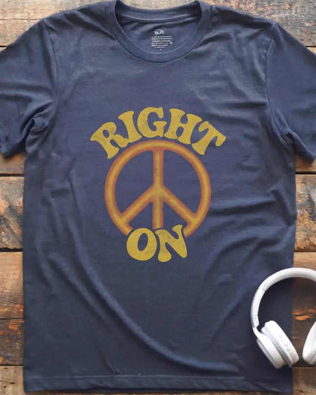 Right On T-Shirt