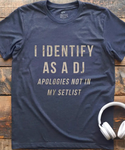 Identify DJ T-Shirt