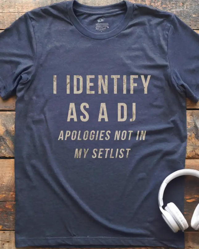 Identify DJ T-Shirt