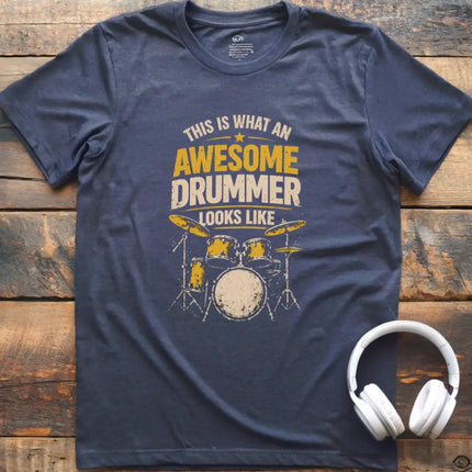 Awesome Drummer T-Shirt