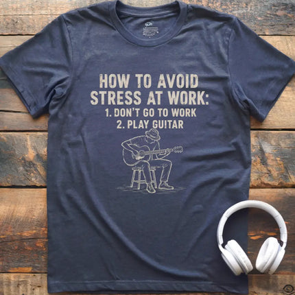 Work Stress Guitar T-Shirt