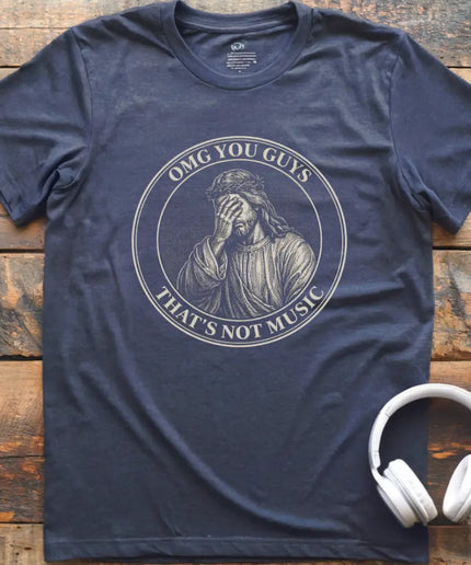 That's Not Music T-Shirt