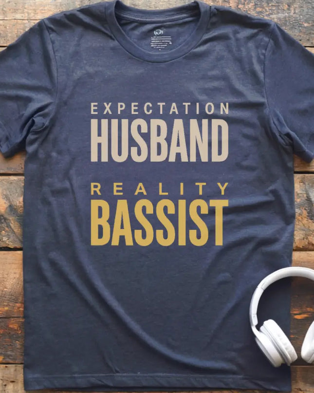 Expect Husband Bassist T-Shirt