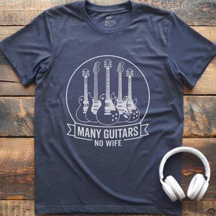 Many Guitars No Wife T-Shirt