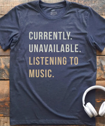 Currently Unavailable T-Shirt