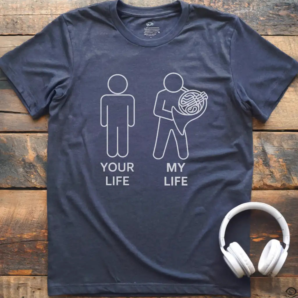 Life M French Horn T-Shirt