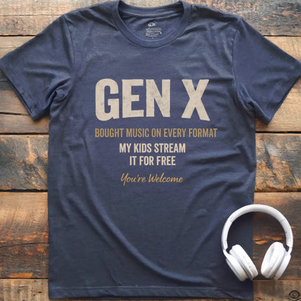 Gen-X You're Welcome T-Shirt