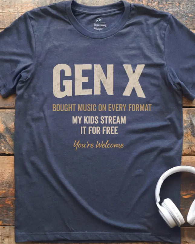 Gen-X You're Welcome T-Shirt