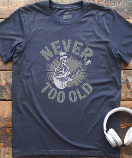 Never Too Old Les Paul T-Shirt