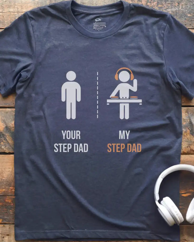 Step Dad DJ T-Shirt