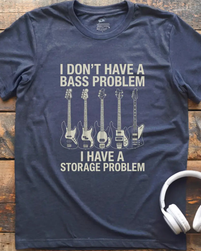 Bass Problem T-Shirt