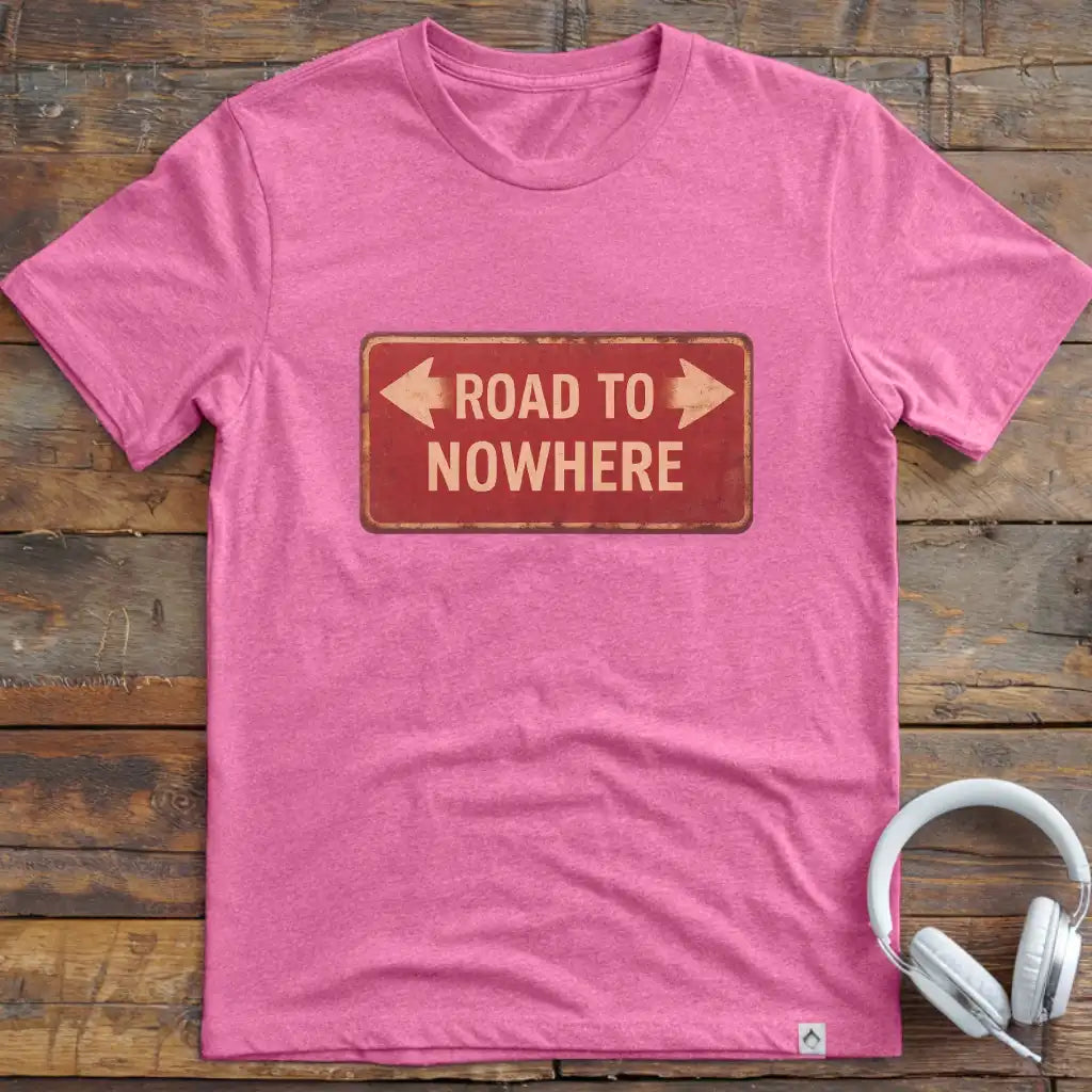 Road Nowhere T-Shirt