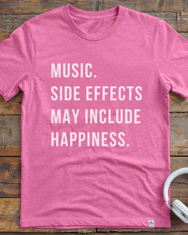 Music Side Effects T-Shirt