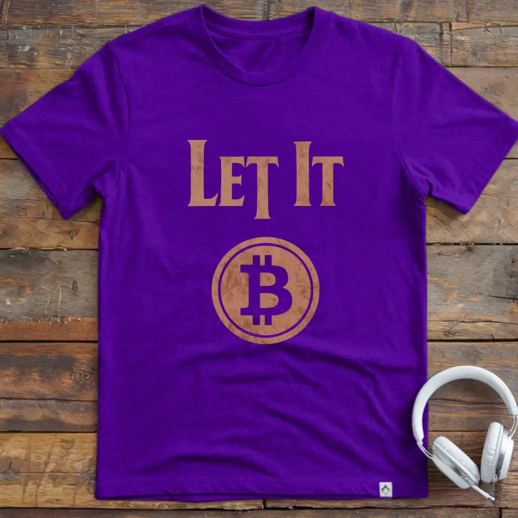Let It BTC T-Shirt