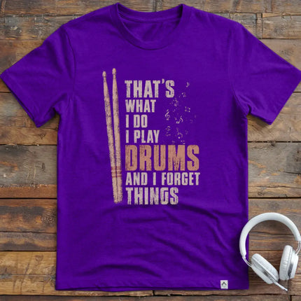 What I Do Drums T-Shirt