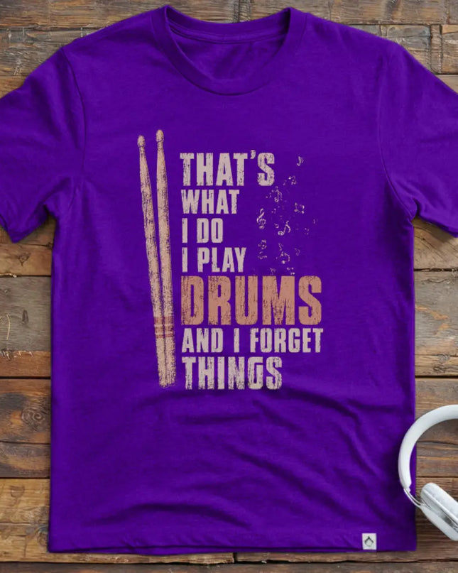 What I Do Drums T-Shirt