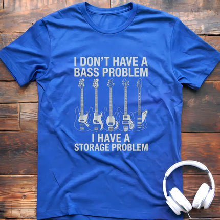 Bass Problem T-Shirt