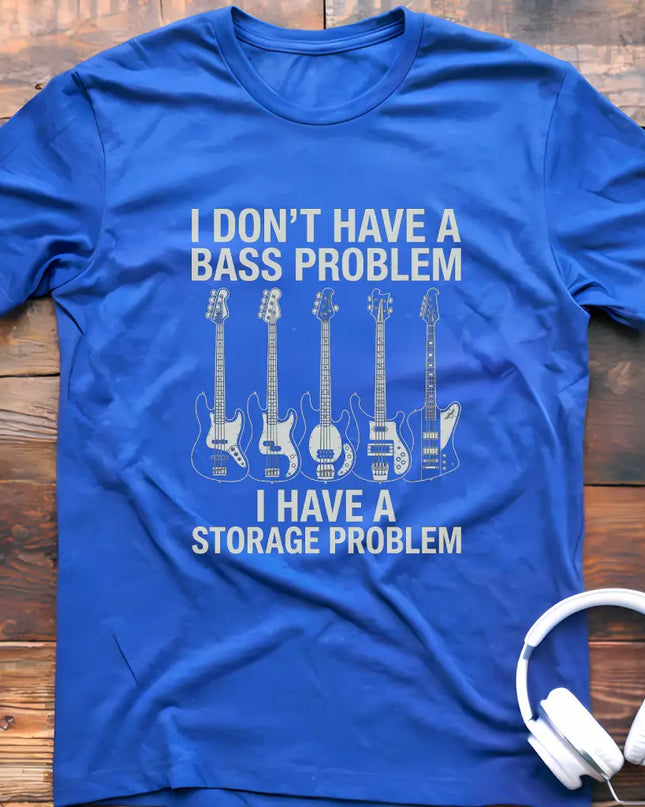 Bass Problem T-Shirt