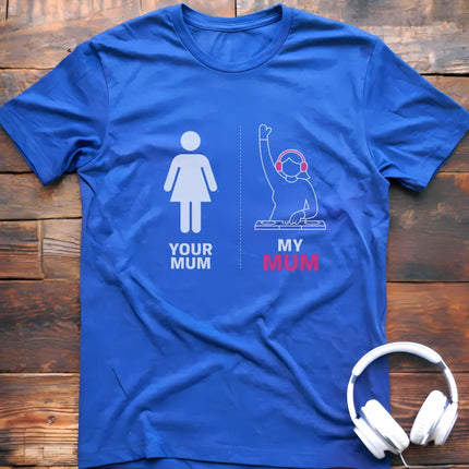 Mein Mama DJ T-Shirt