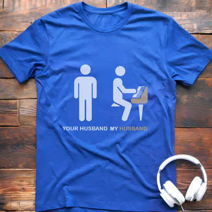 Your Husband Piano T-Shirt