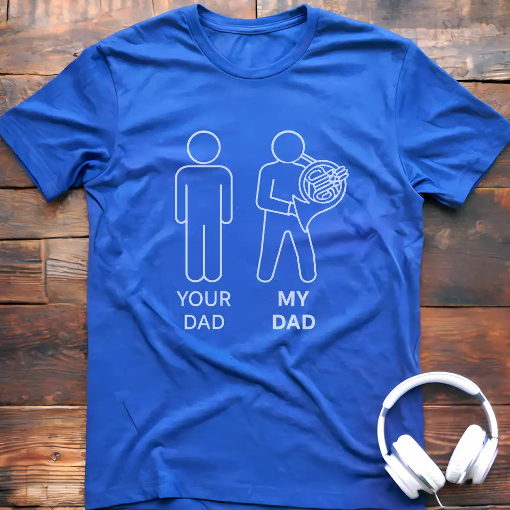 Dad French Horn T-Shirt