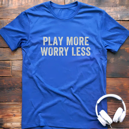 Play More T-Shirt