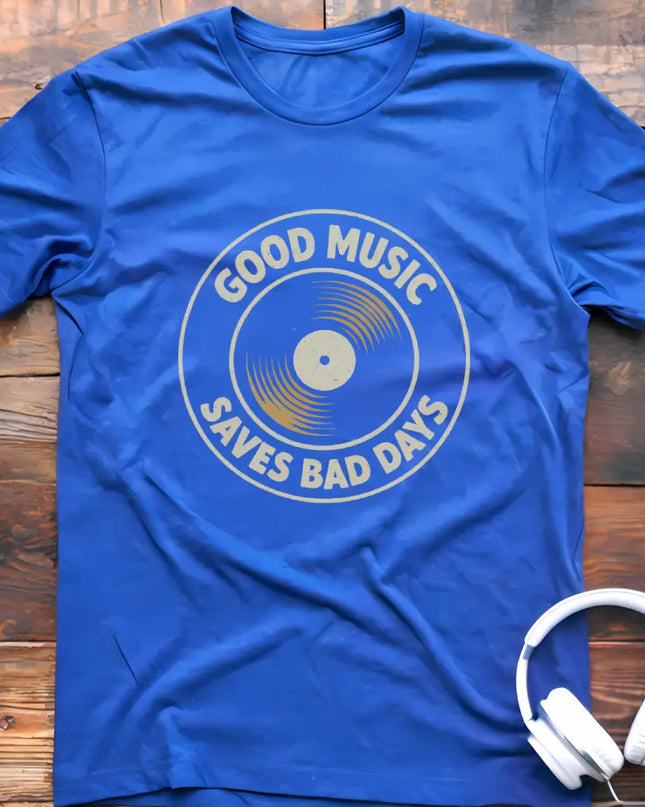 Good Music Bad Days T-Shirt