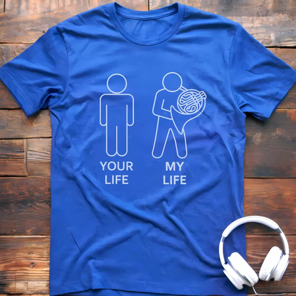 Life M French Horn T-Shirt