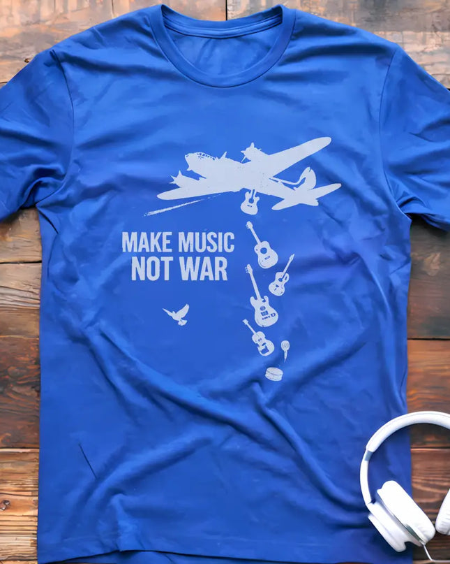 Make Music Not War T-Shirt