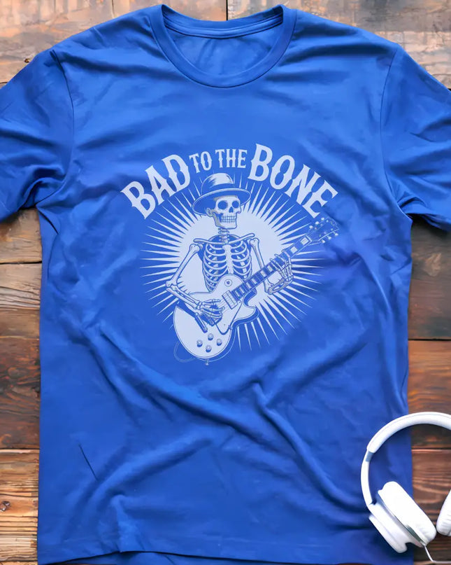 Bad To The Bone T-Shirt