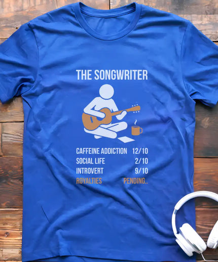 The Songwriter T-Shirt