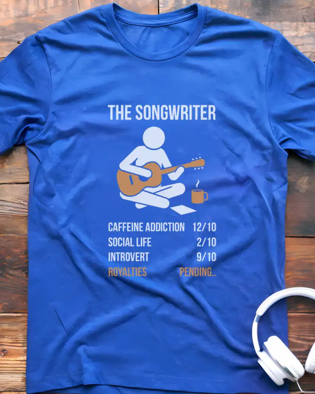 The Songwriter T-Shirt