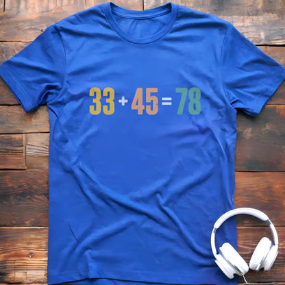 33 45 78 1 T-Shirt