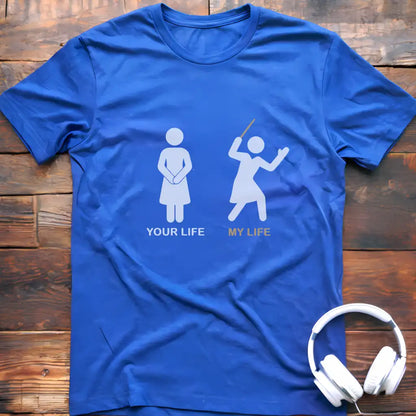 Your Life F Conductor T-Shirt