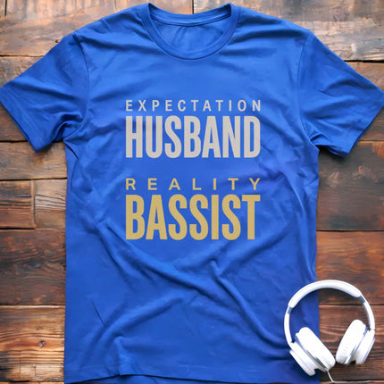Expect Husband Bassist T-Shirt