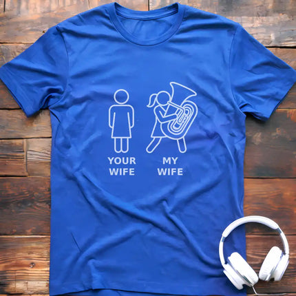 My Wife Tuba T-Shirt