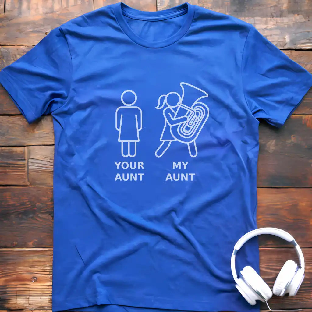My Aunt Tuba T-Shirt