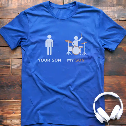My Son Drum T-Shirt