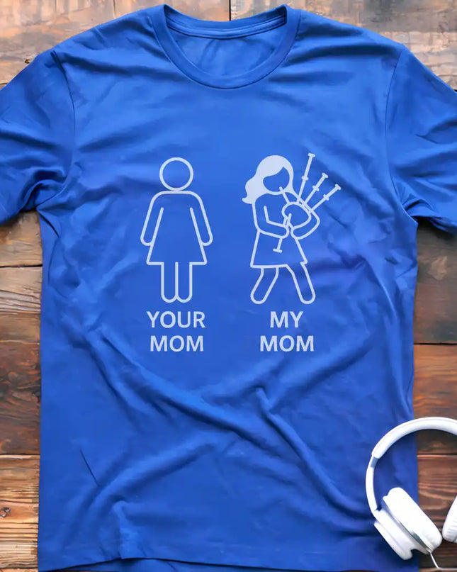 Mom Bagpipes T-Shirt
