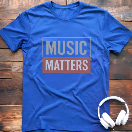 Music Matters T-Shirt