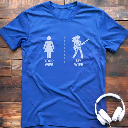 My Wife Guitar T-shirt